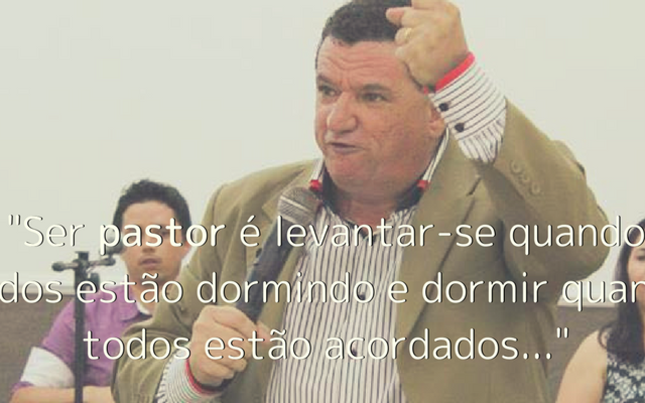 O que é ser pastor realmente ?